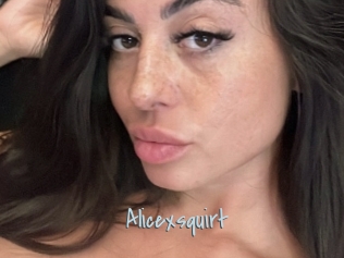 Alicexsquirt